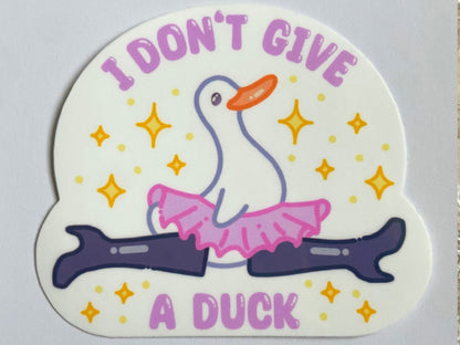 I DONT GIVE A DUCK STICKER