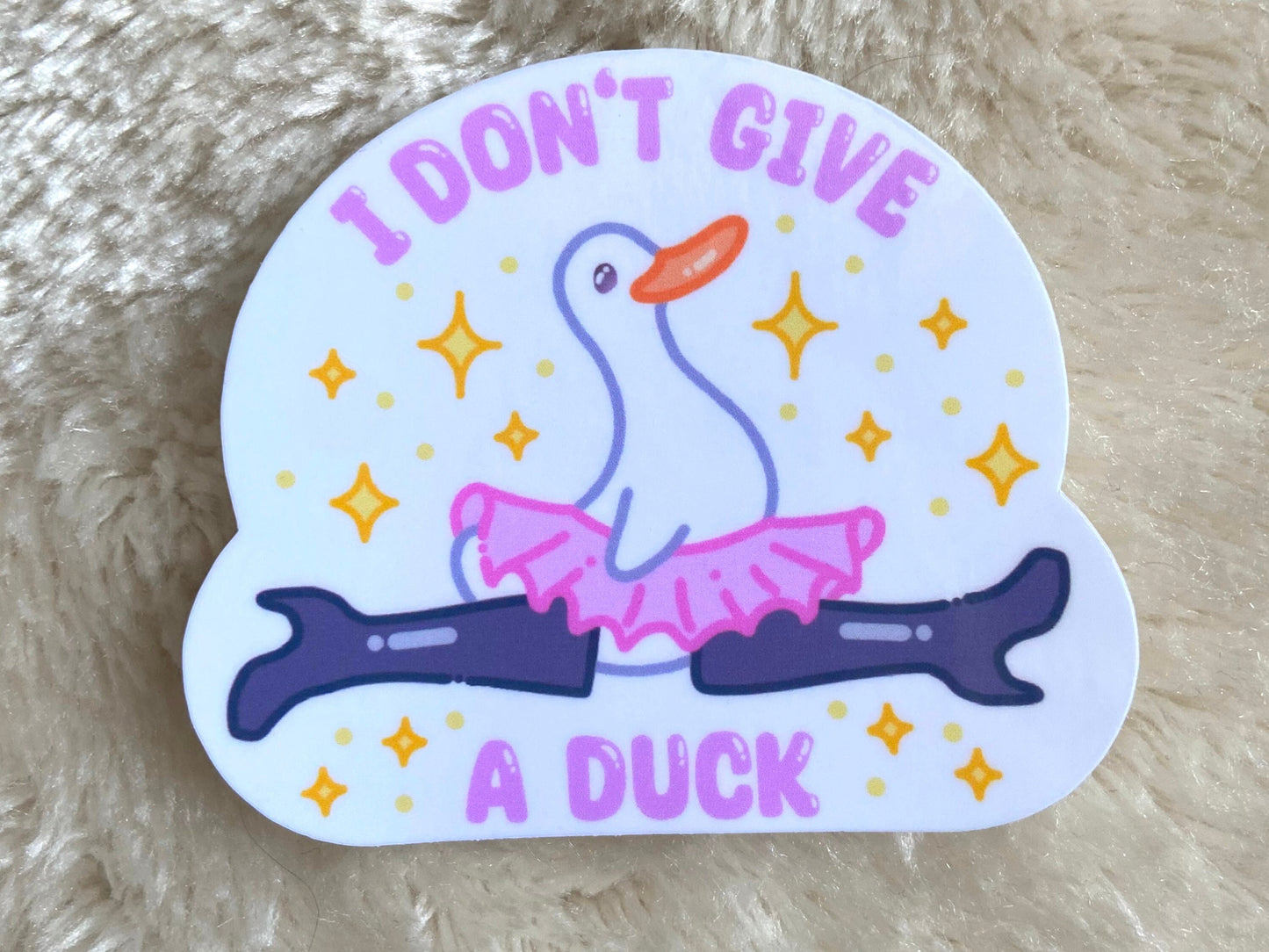 I DONT GIVE A DUCK STICKER - LAMINIERT